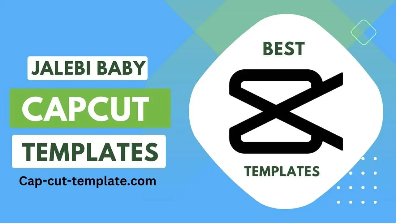 Jalebi Baby Capcut Template , new capcut template, trending capcut template,