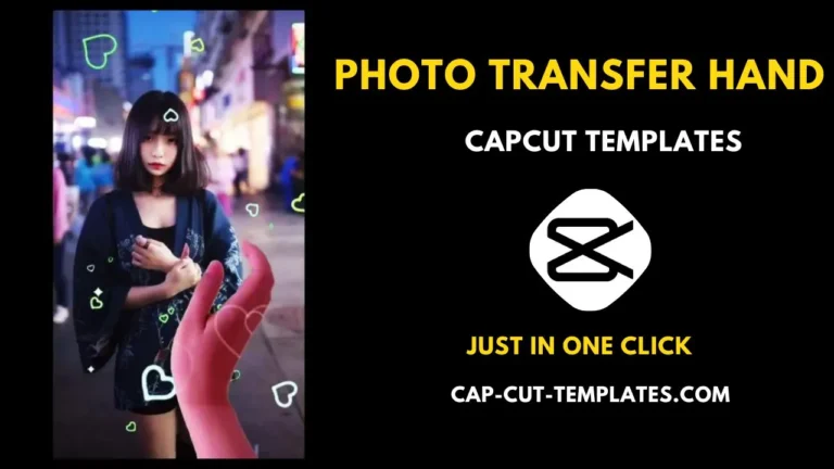 Photo Transfer Hand Template is trending Capcut Templates on TikTok. Youcan easily use the templates by clixking on the link.