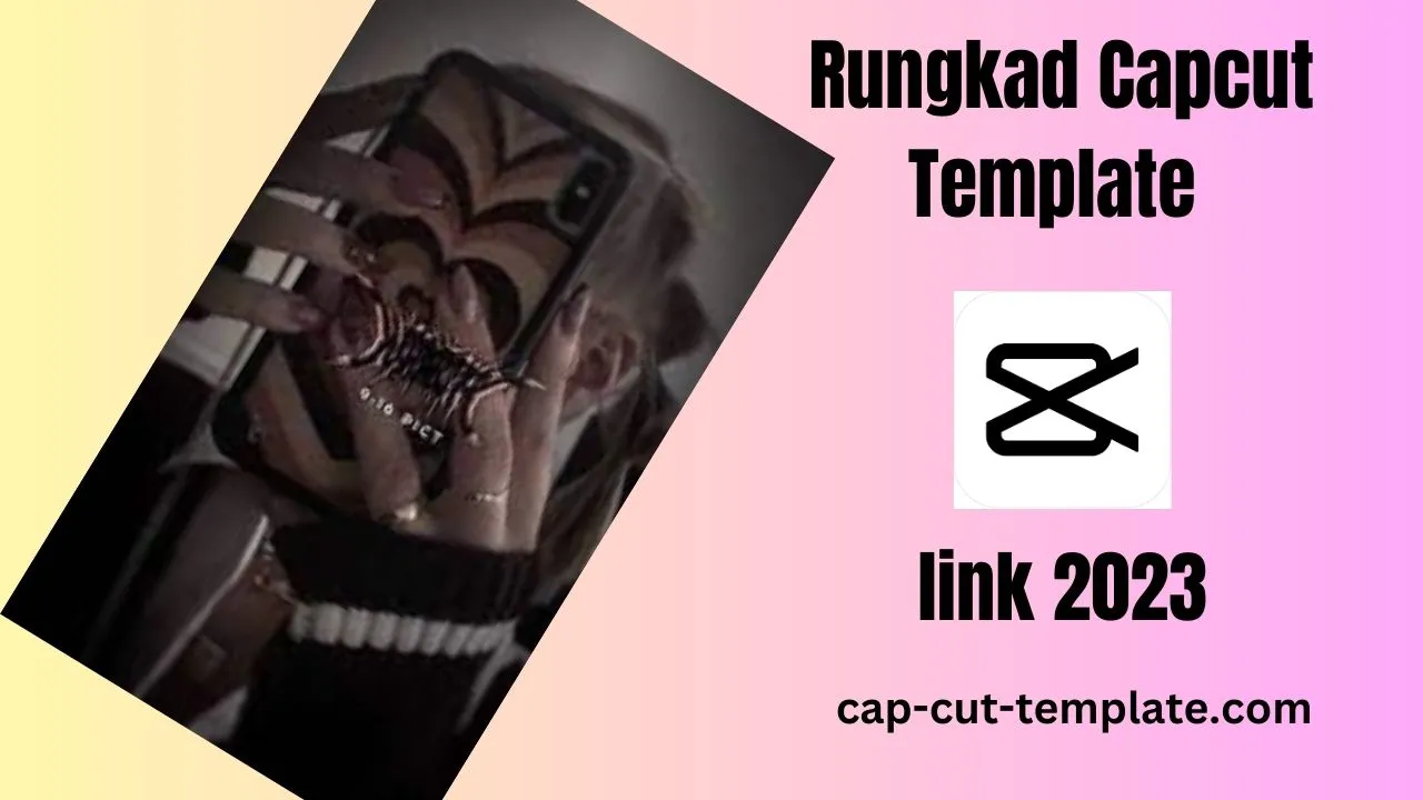 this thumbnail show Rungkad Capcut Template