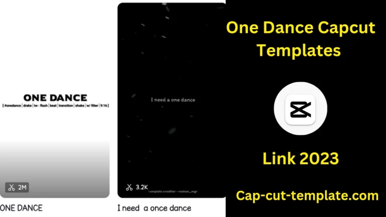 one dance capcut template link 2023 Archives - CapCut Template