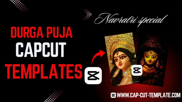 Durga puaj capcut templates, Navratri special capcut templates