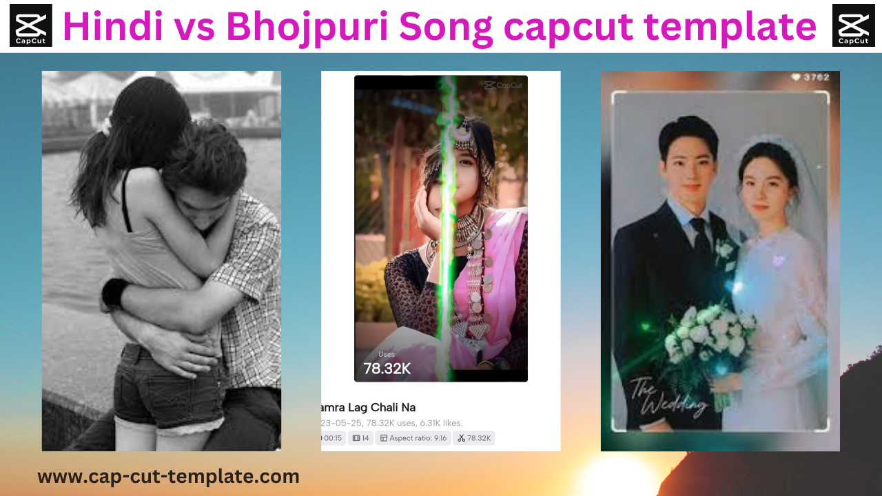 Hindi vs Bhojpuri song Capcut Template