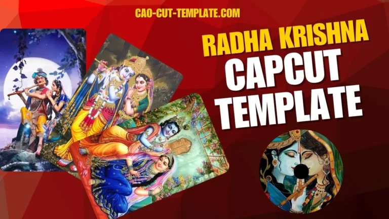 Radha Krishna CapCut Template, Radha Krishna CapCut Template 2025